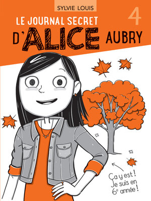 cover image of Le journal secret d'Alice Aubry 4